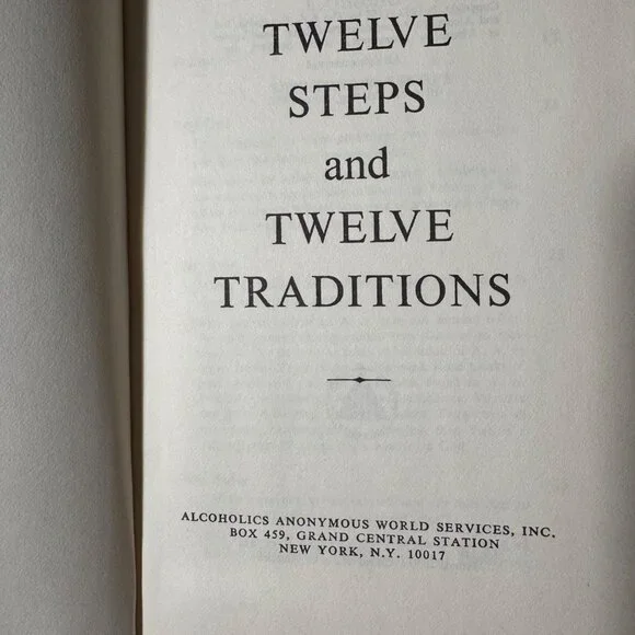 Twelve Steps Twelve Traditions Book Alcoholics Anonymous AA Eleventh Print 1972 - Picture 2 of 16